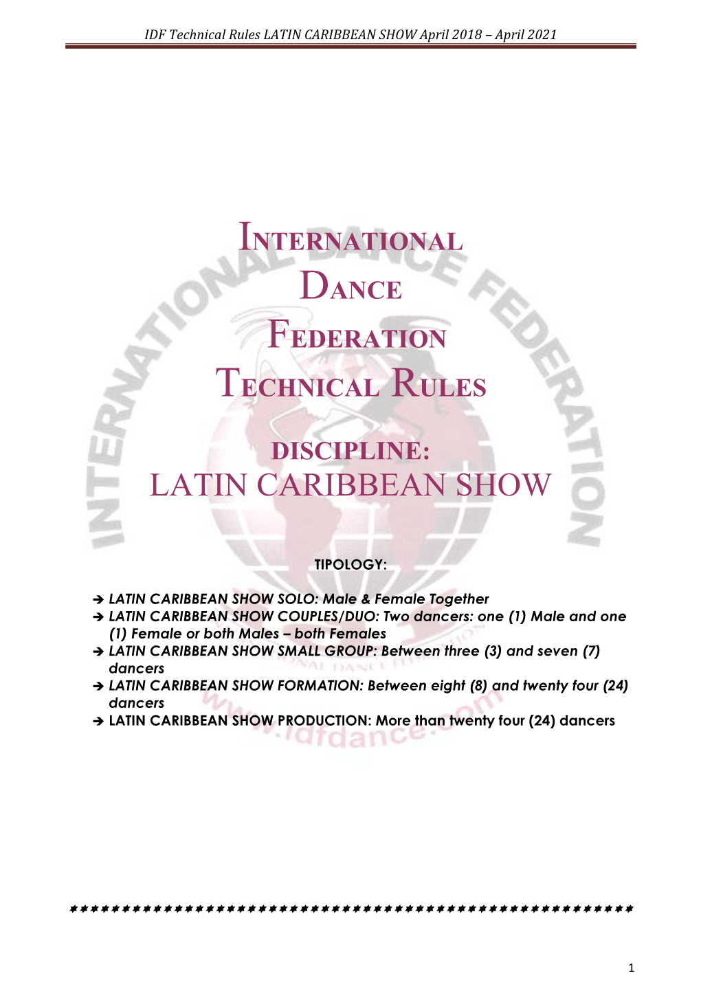 LATIN CARIBBEAN SHOW April 2018 – April 2021