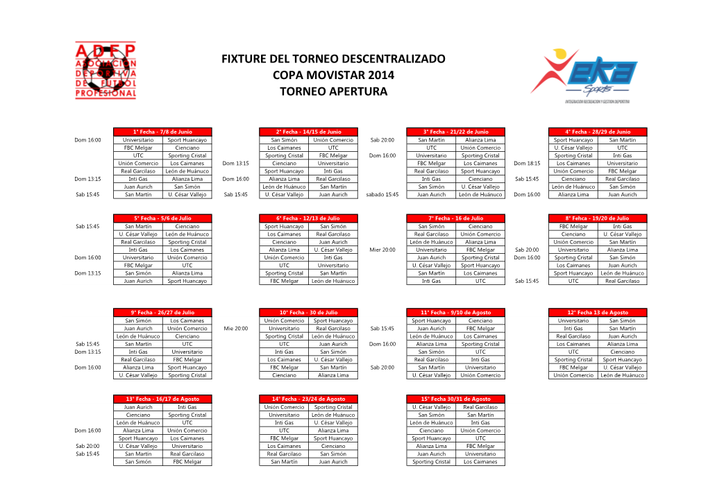 Fixture Del Torneo Descentralizado Copa Movistar 2014 Torneo Apertura