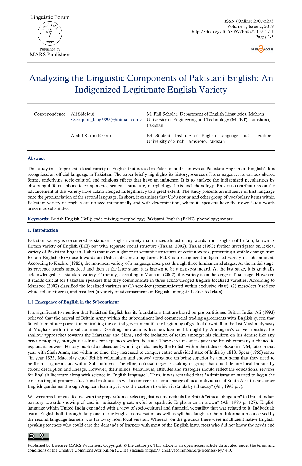 Analyzing the Linguistic Components of Pakistani English: an Indigenized Legitimate English Variety