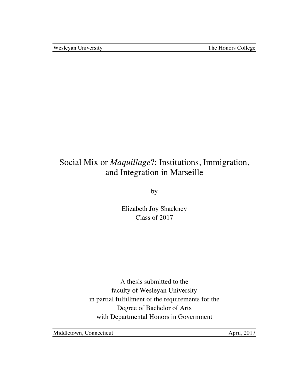 Institutions, Immigration, and Integration in Marseille