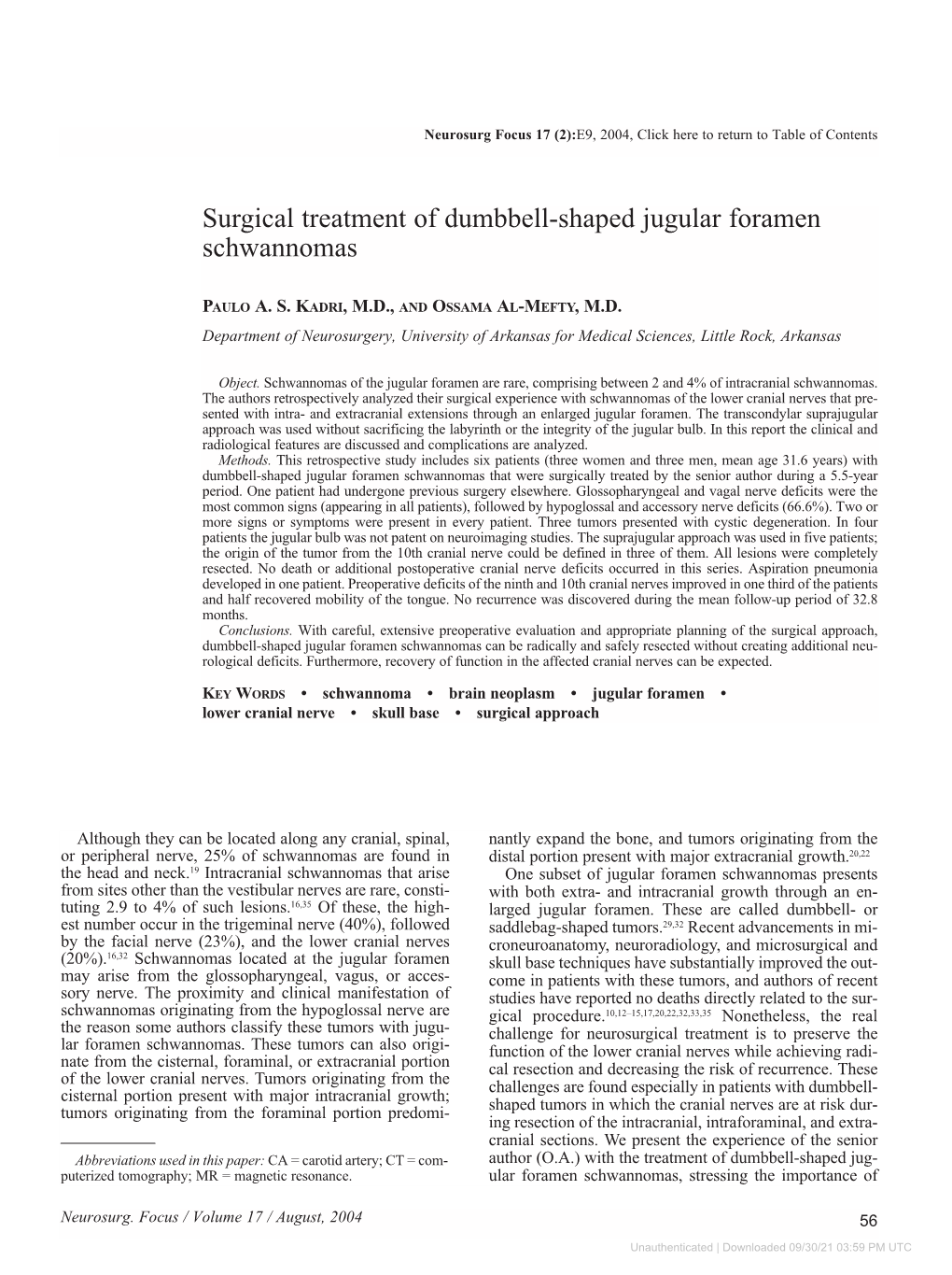 Surgical Treatment of Dumbbell-Shaped Jugular Foramen Schwannomas