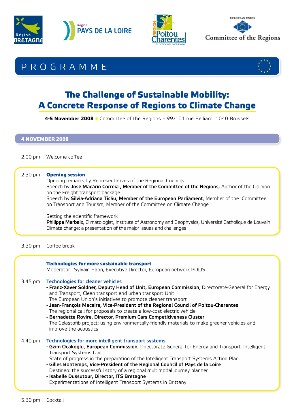 PROGRAMME the Challenge of Sustainable Mobility: a Concrete