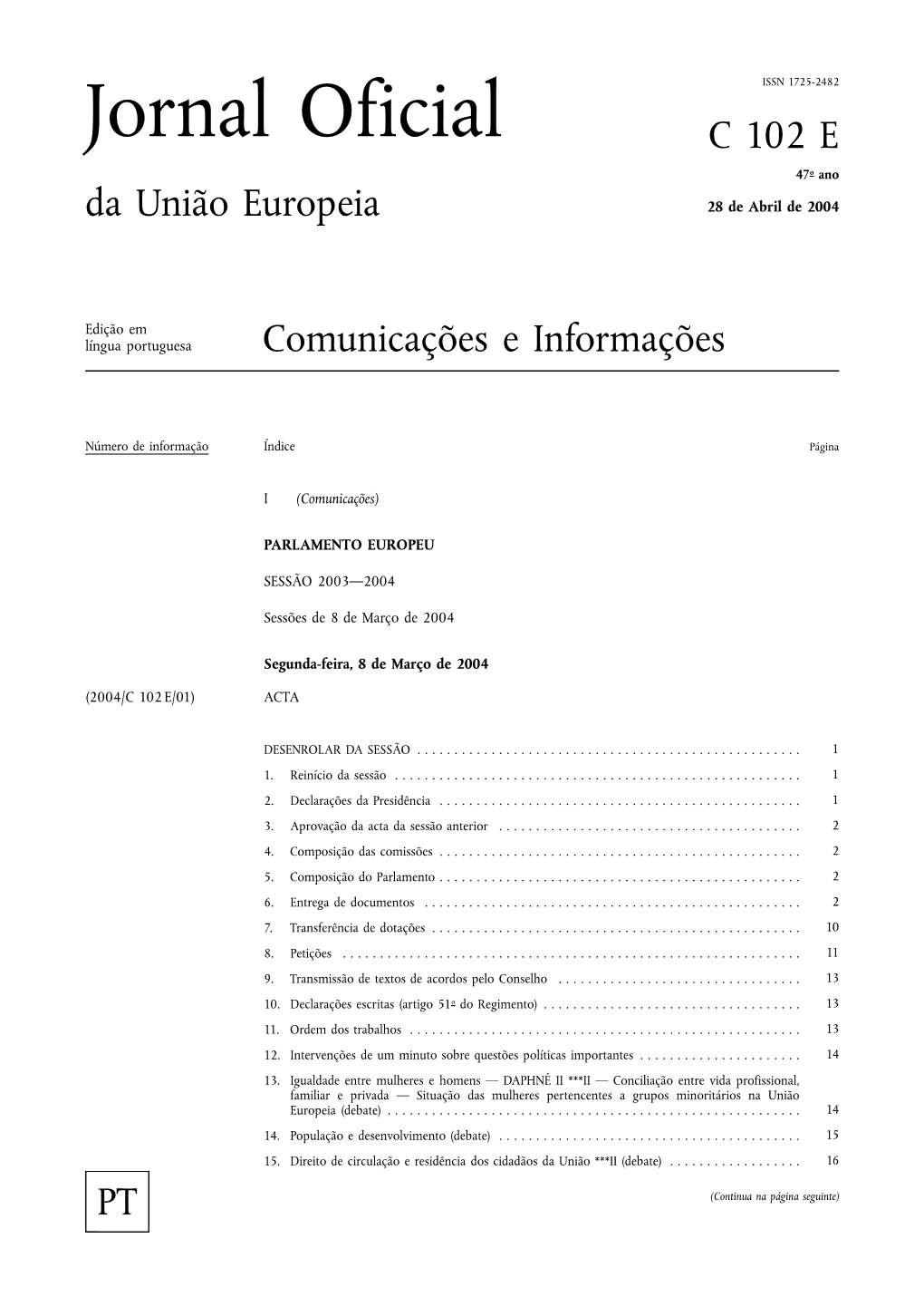 Jornal Oficial C 102 E 47O Ano Da União Europeia 28 De Abril De 2004