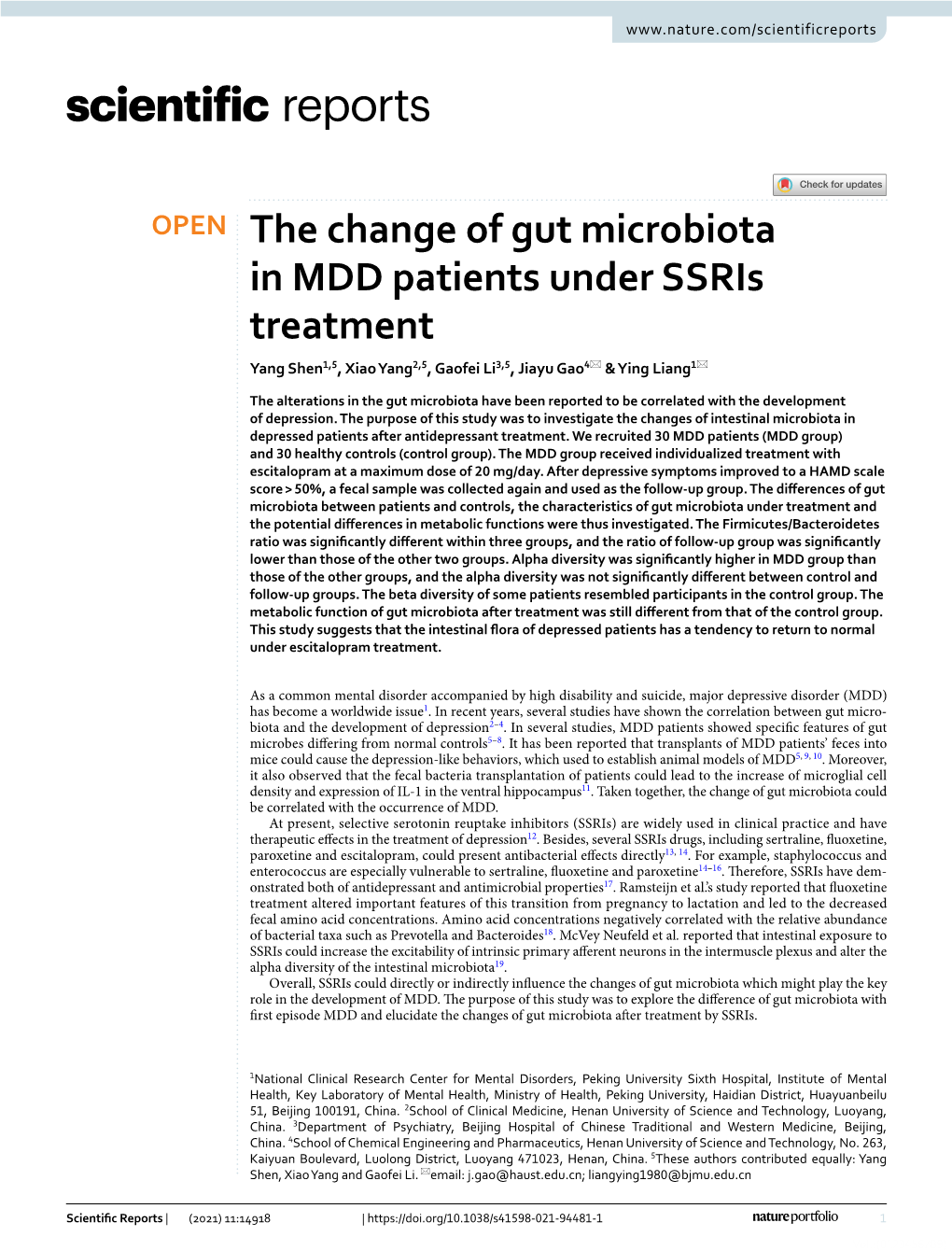 The Change of Gut Microbiota in MDD Patients Under Ssris Treatment Yang Shen1,5, Xiao Yang2,5, Gaofei Li3,5, Jiayu Gao4* & Ying Liang1*