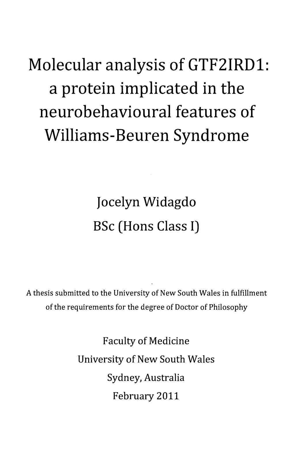 Molecular Analysis of GTF2IRD1: a Protein Implicated in the Neurobehavioural Features of Williams-Beuren Syndrome