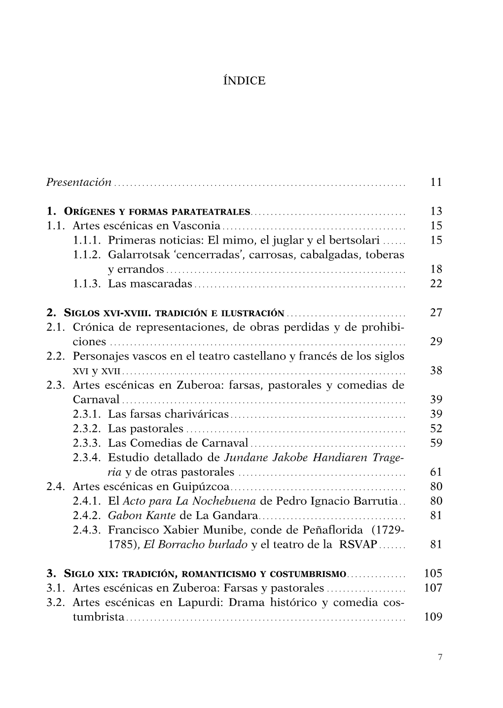 Cencerradas’, Carrosas, Cabalgadas, Toberas Y Errandos