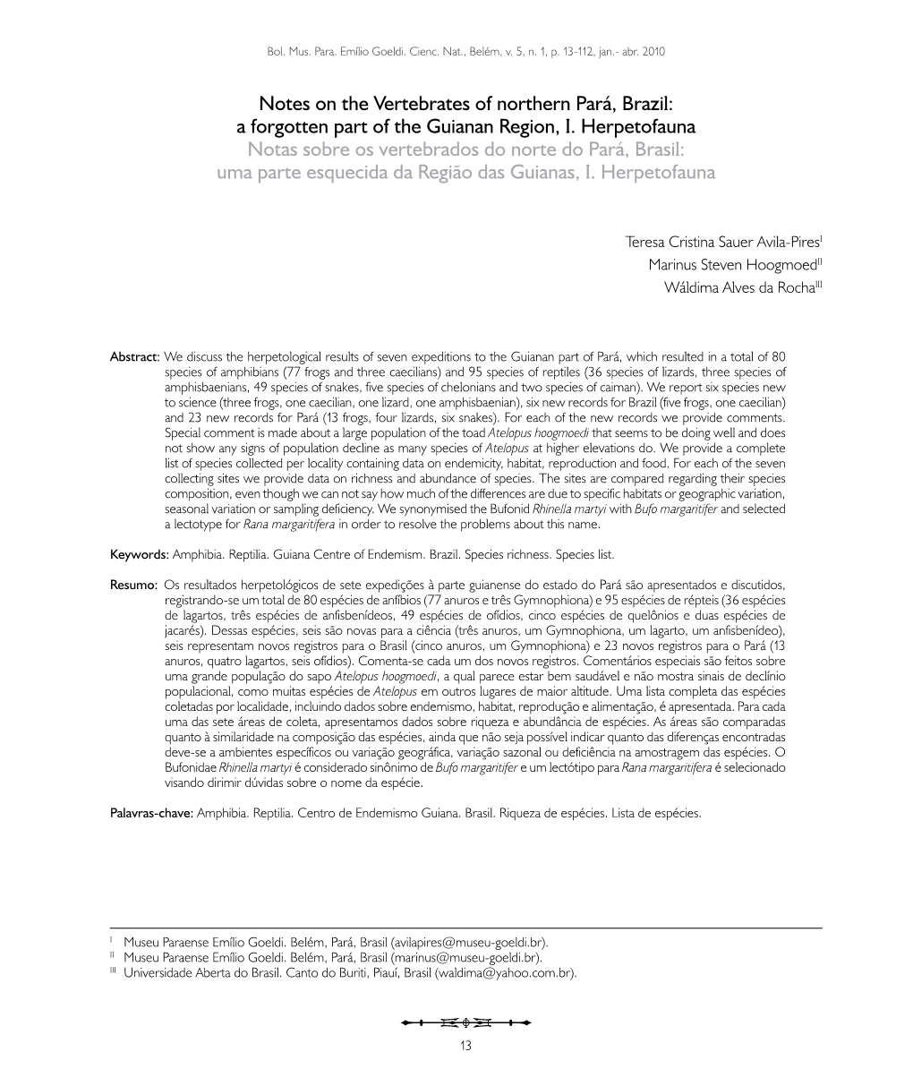 A Forgotten Part of the Guianan Region, I. Herpetofauna Notas Sobre Os Vertebrados Do Norte Do Pará, Brasil: Uma Parte Esquecida Da Região Das Guianas, I