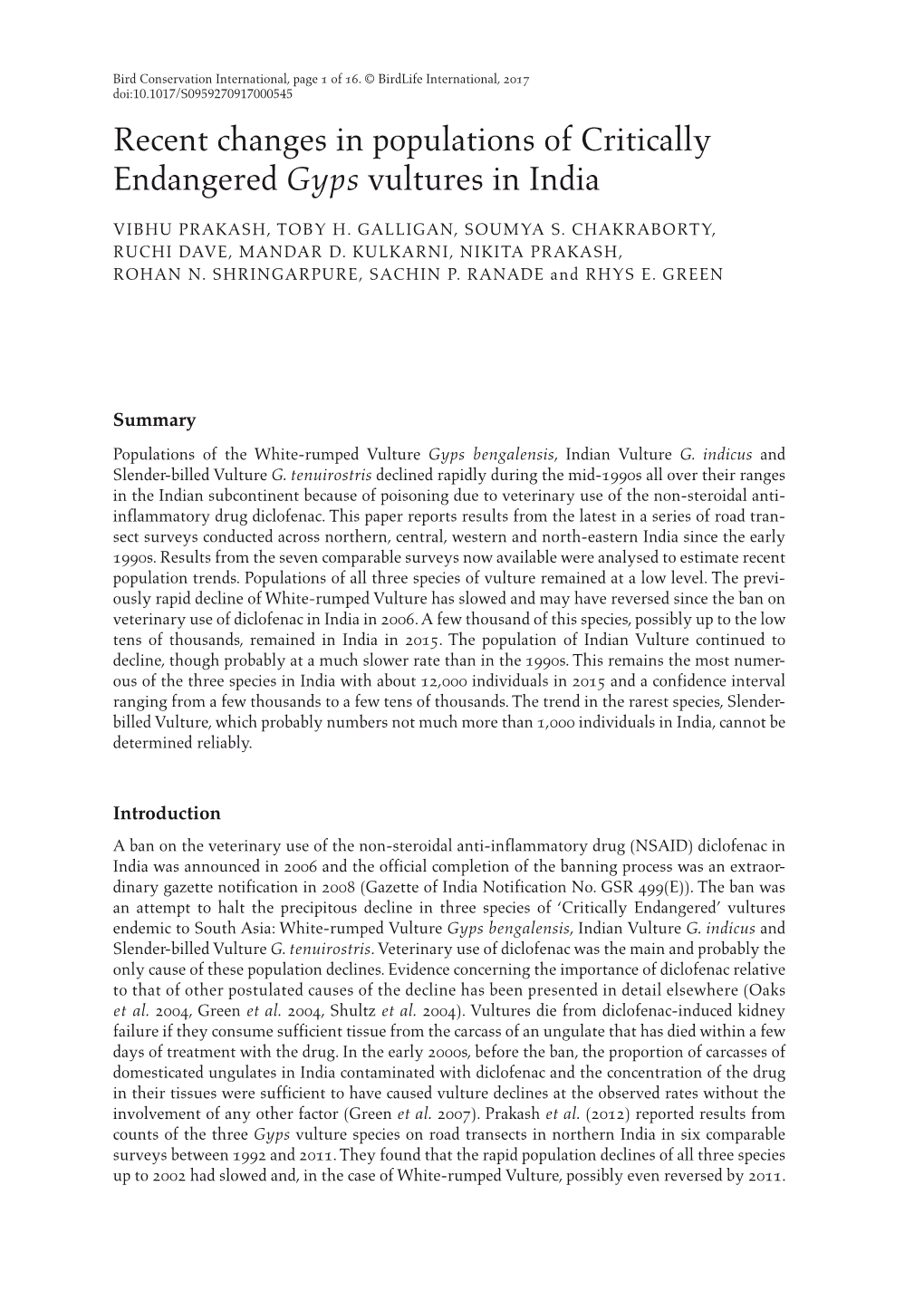 Recent Changes in Populations of Critically Endangered Gyps Vultures in India