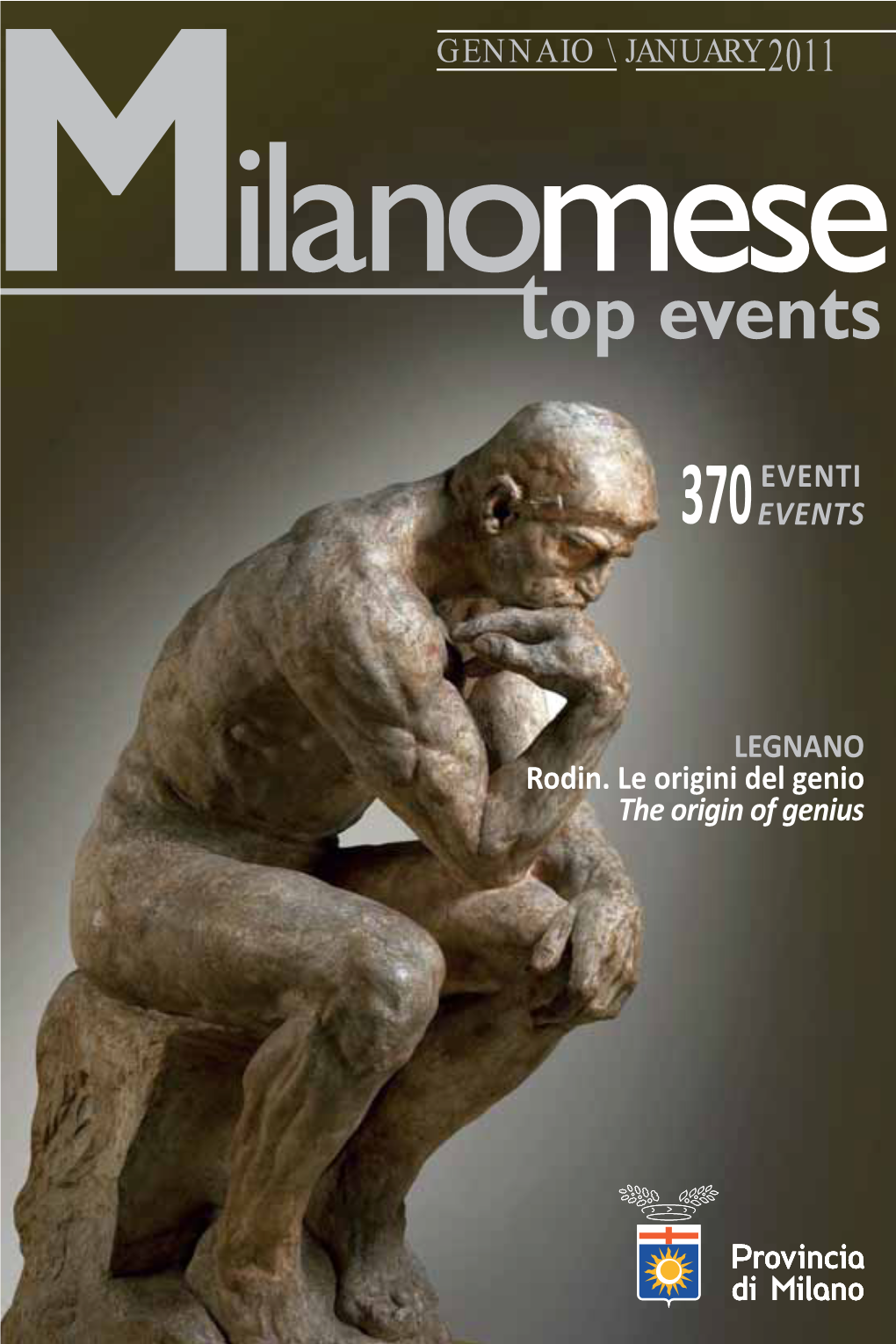 EVENTI EVENTS LEGNANO Rodin. Le Origini Del Genio