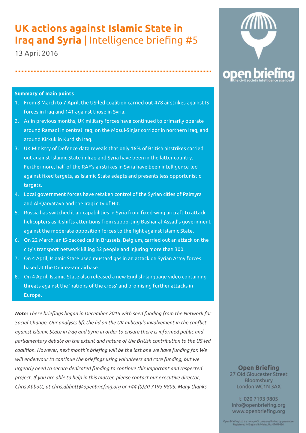 Open Briefing UK-IS Monthly Briefing