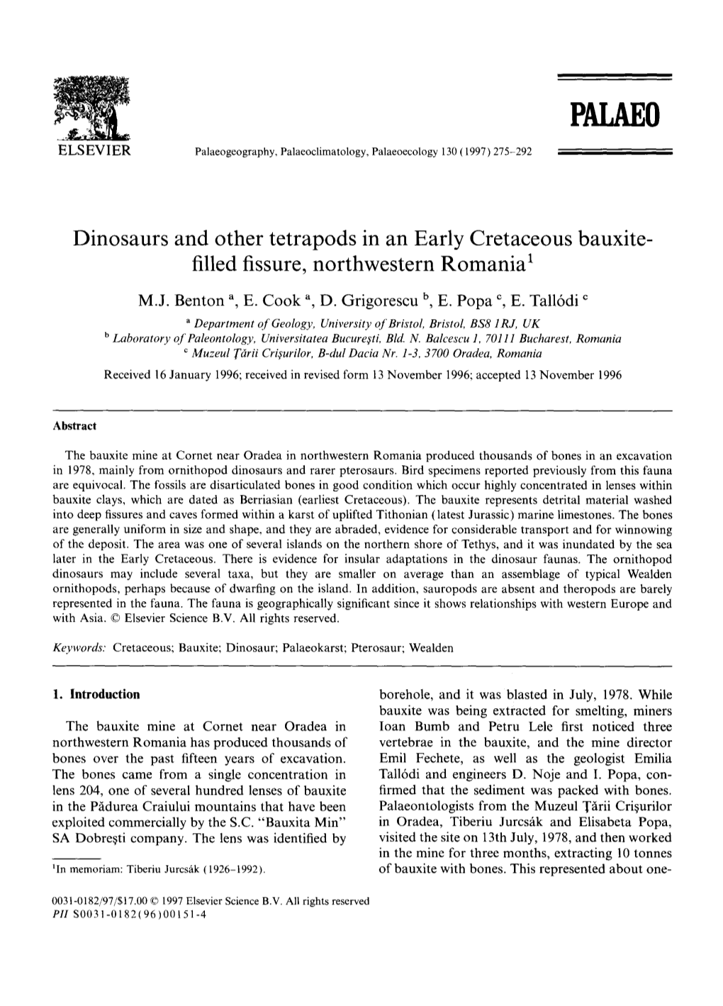 Dinosaurs and Other Tetrapods in an Early Cretaceous Bauxite- Filled Fissure, Northwestern Romania 1