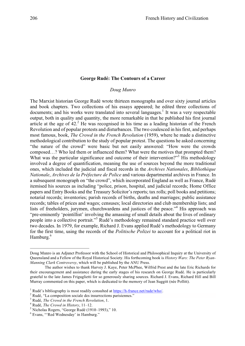 French History and Civilization 206 George Rudé: the Contours of a Career Doug Munro the Marxist Historian George Rudé Wrote T