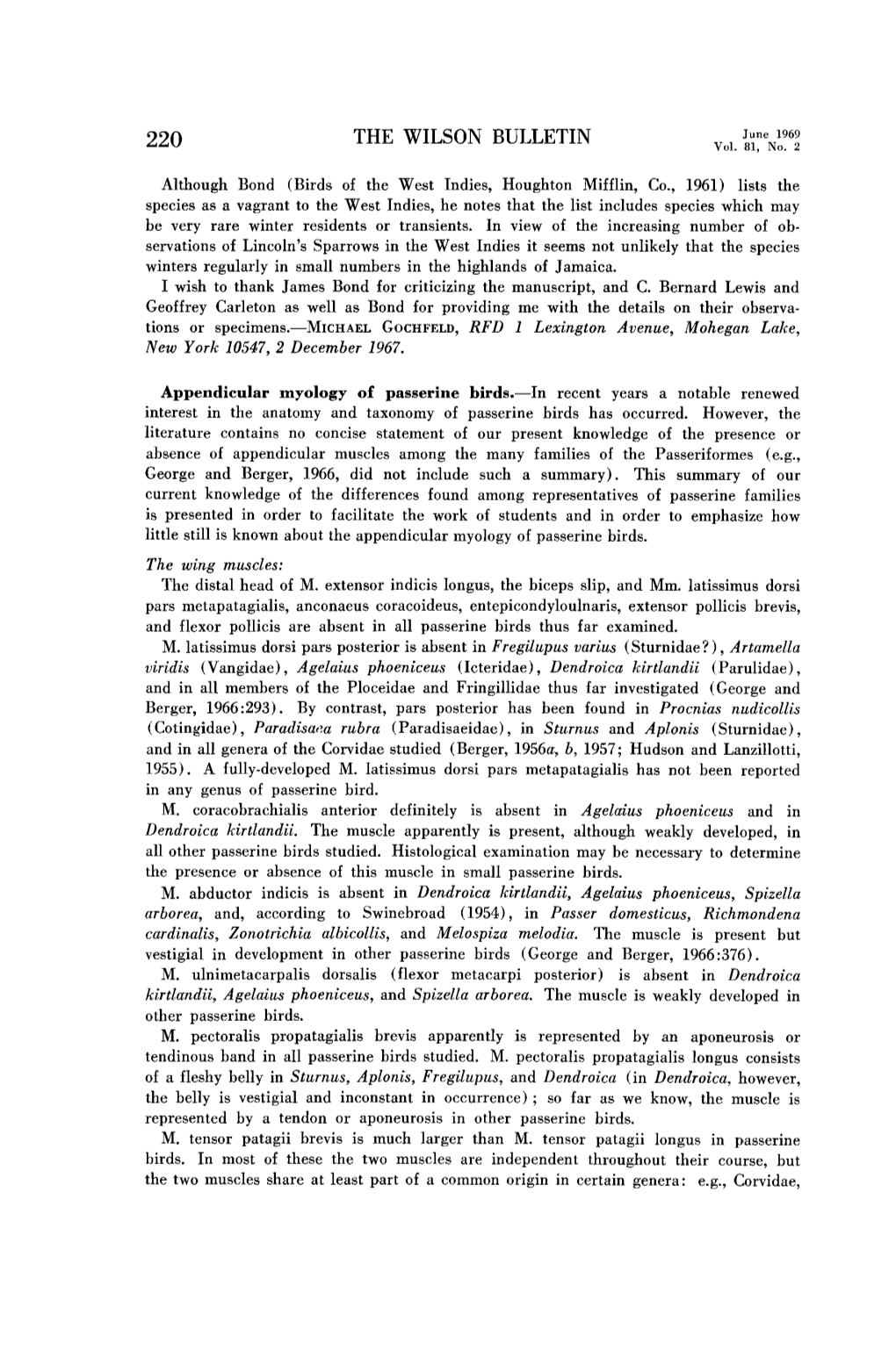 Appendicular Myology of Passerine Birds.-In Recent Years a Notable Renewed Interest in the Anatomy and Taxonomy of Passerine Birds Has Occurred