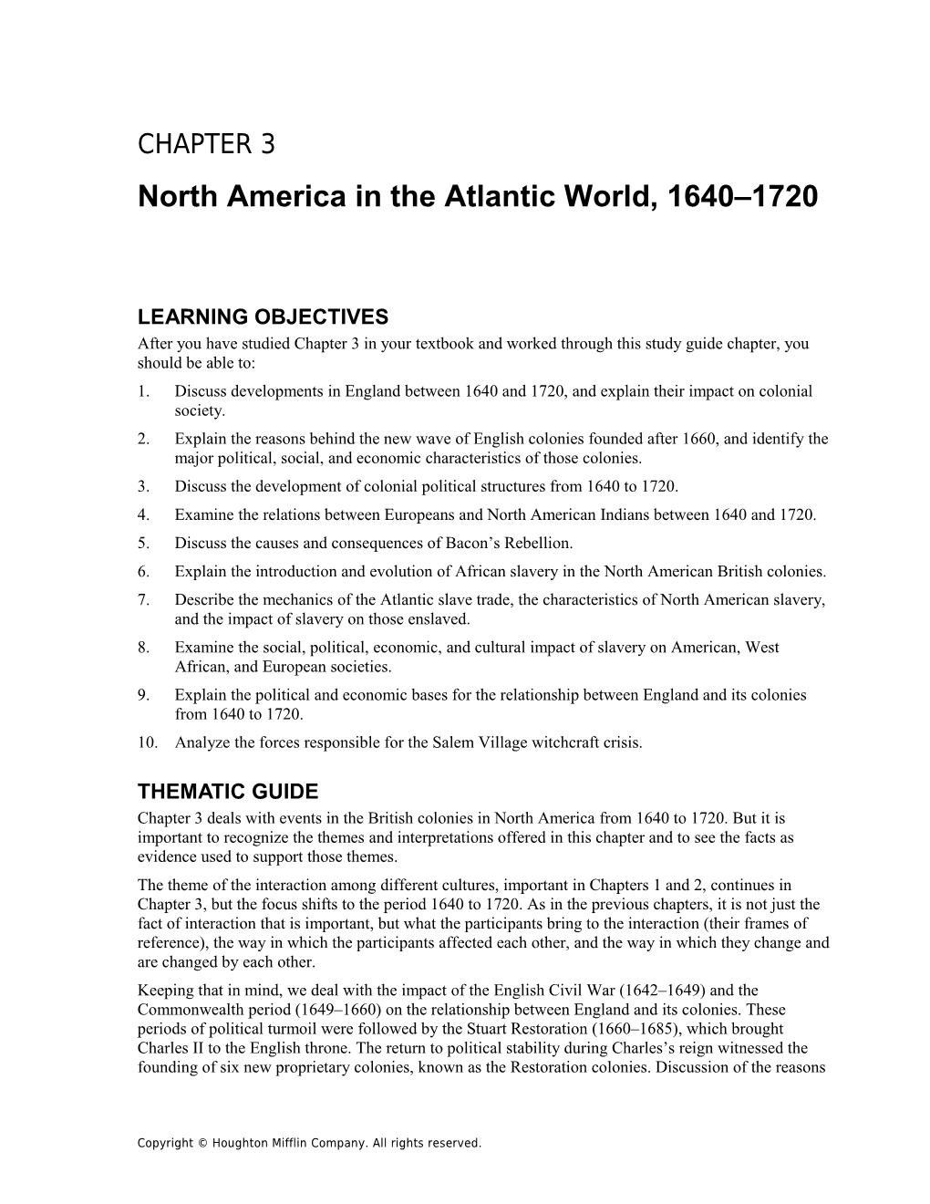 North America in the Atlantic World, 1640 1720