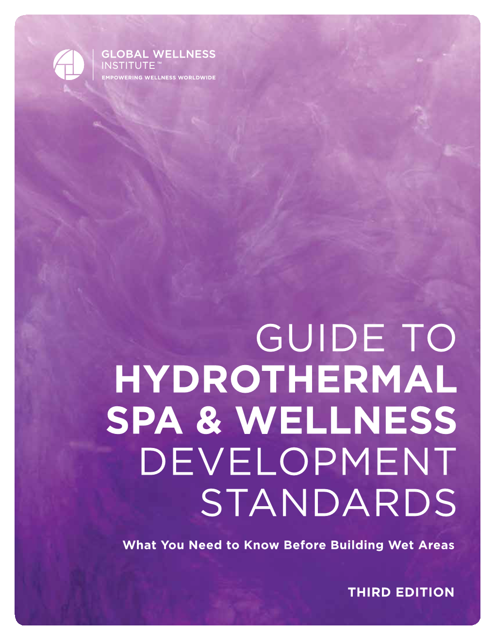 Guide to Hydrothermal Spa & Wellness Development