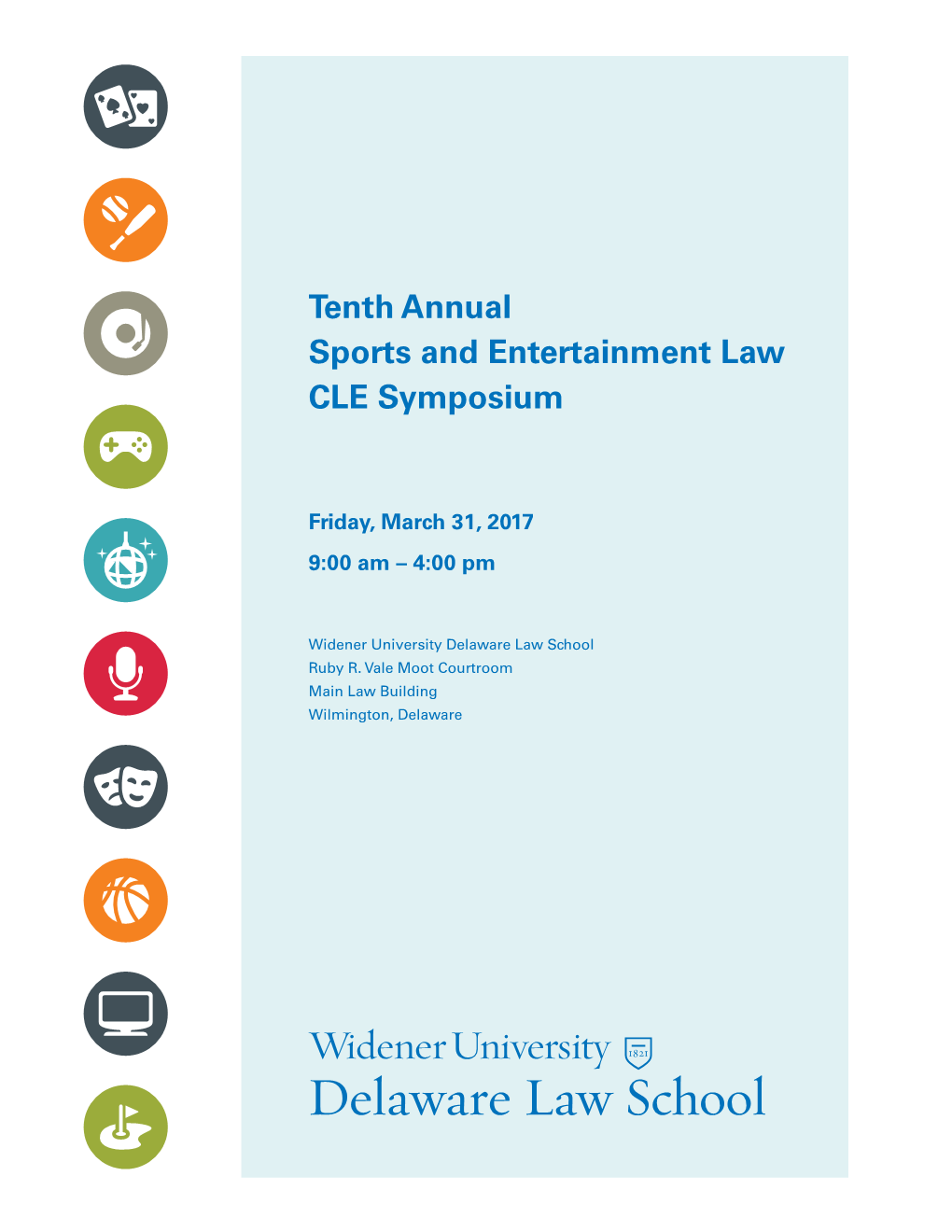 Tenth Annual Sports and Entertainment Law CLE Symposium