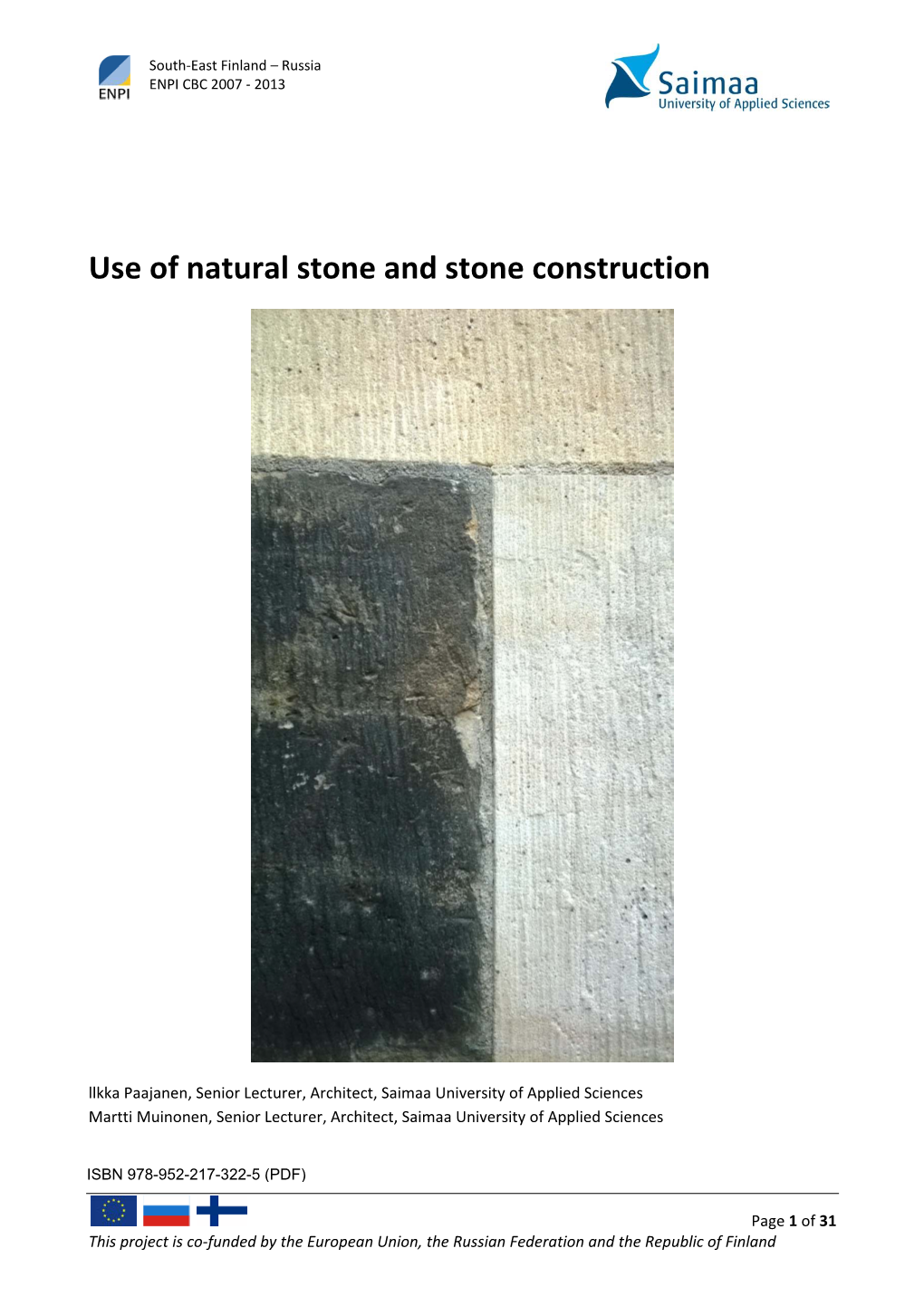 Use of Natural Stone and Stone Construction