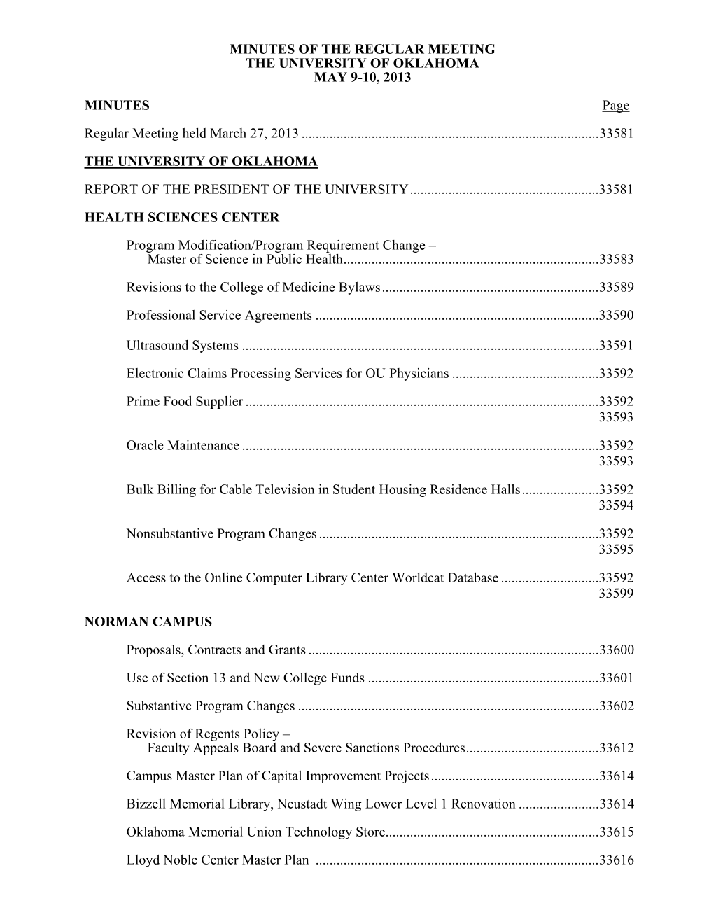 Minutes of a Regular Meeting, May 9-10, 2013