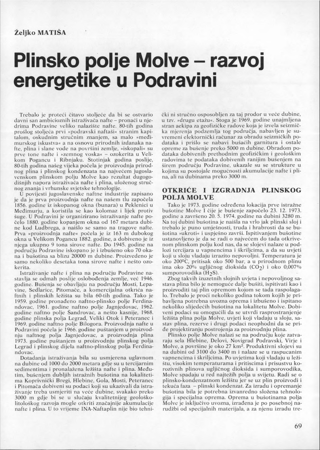 Plinsko Polje Molve - Razvoj Energetike U Podravini
