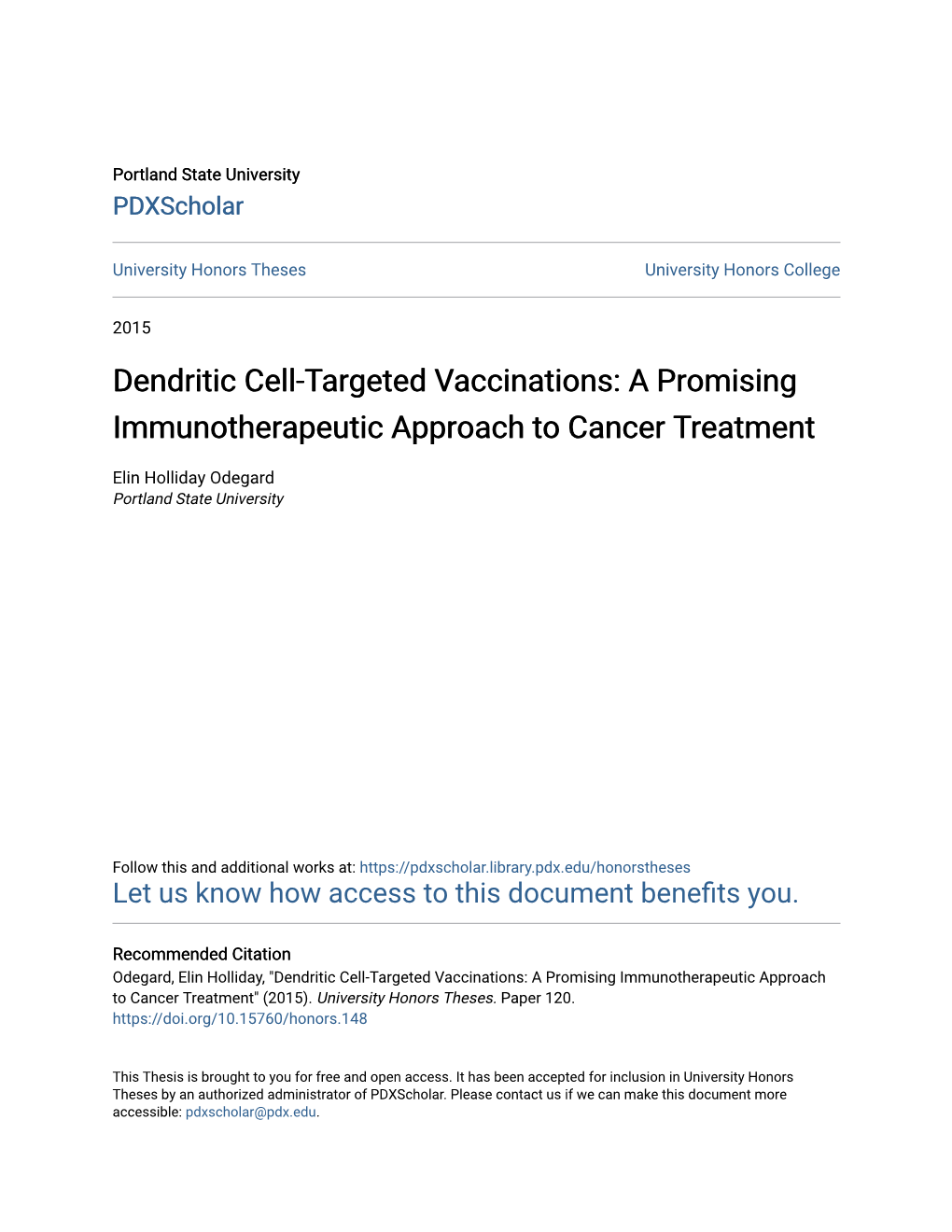 Dendritic Cell-Targeted Vaccinations: a Promising Immunotherapeutic Approach to Cancer Treatment