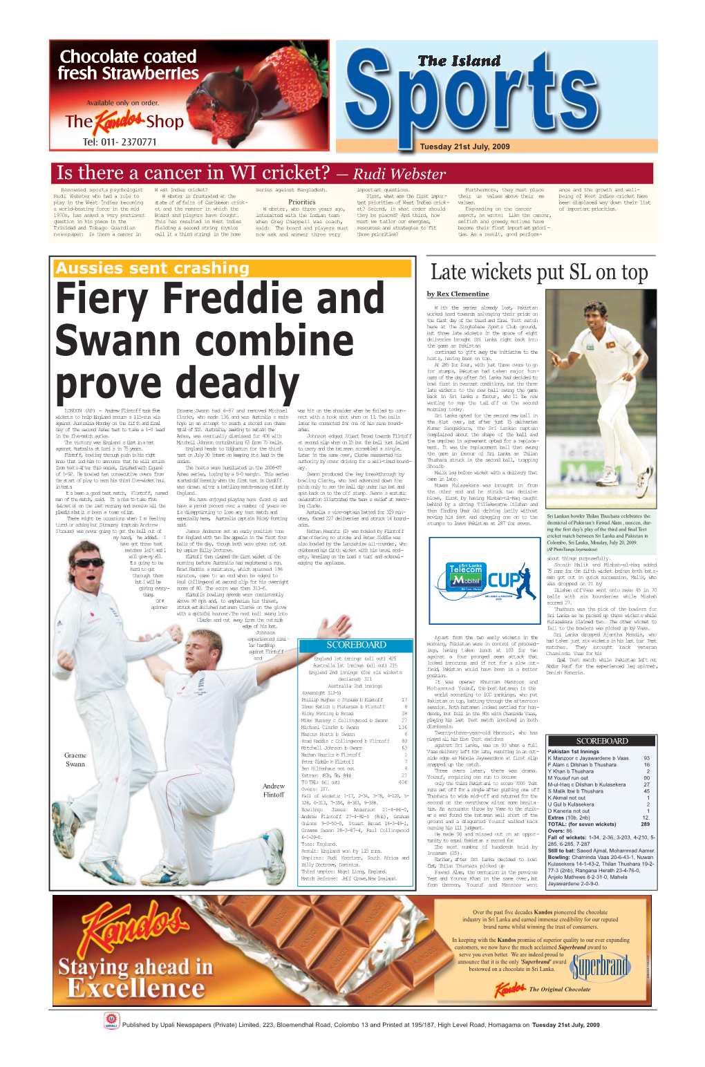 Fiery Freddie and Swann Combine Prove Deadly