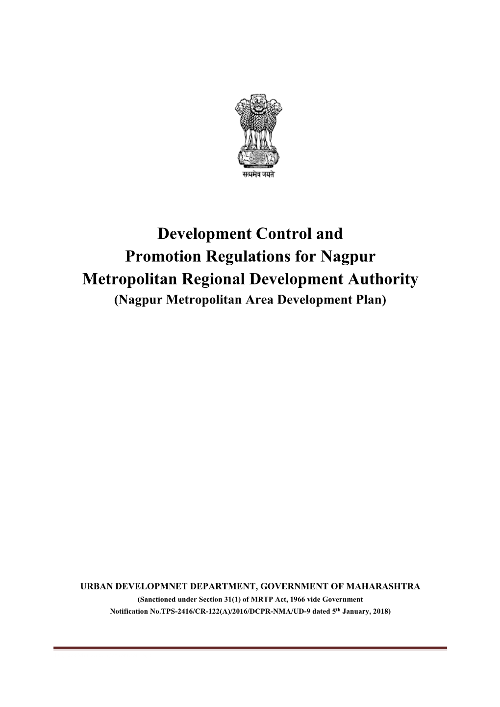 Development Control and Promotion Regulations for Nagpur Metropolitan Regional Development Authority (Nagpur Metropolitan Area Development Plan)