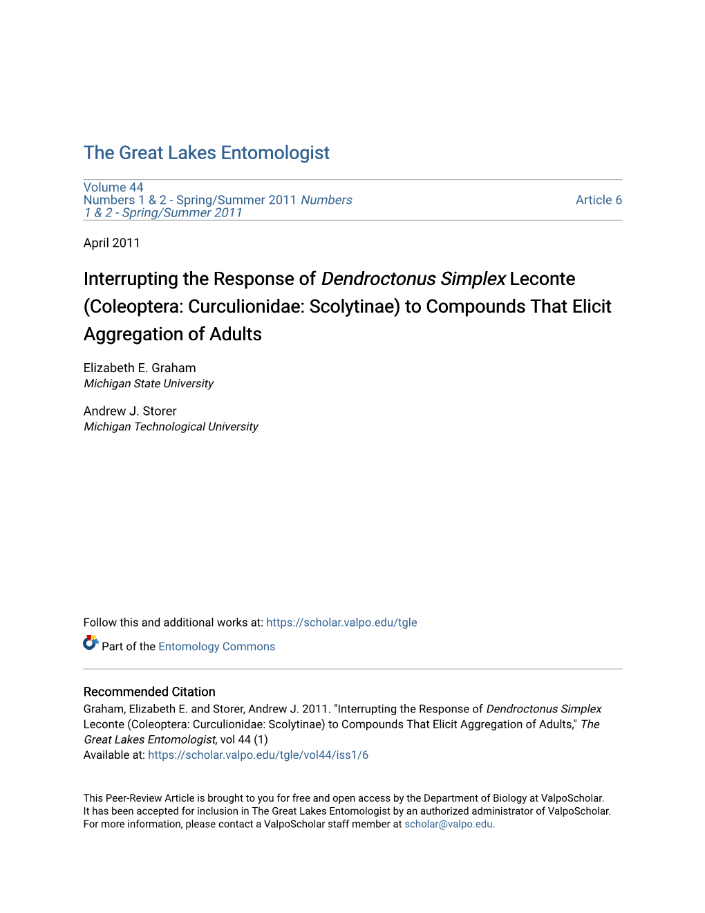 Interrupting the Response of Dendroctonus Simplex Leconte (Coleoptera: Curculionidae: Scolytinae) to Compounds That Elicit Aggregation of Adults