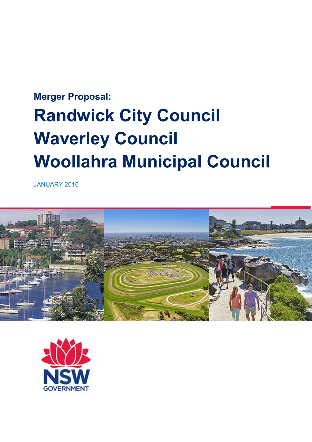 Merger Proposal: Randwick City Council Waverley Council Woollahra Municipal Council