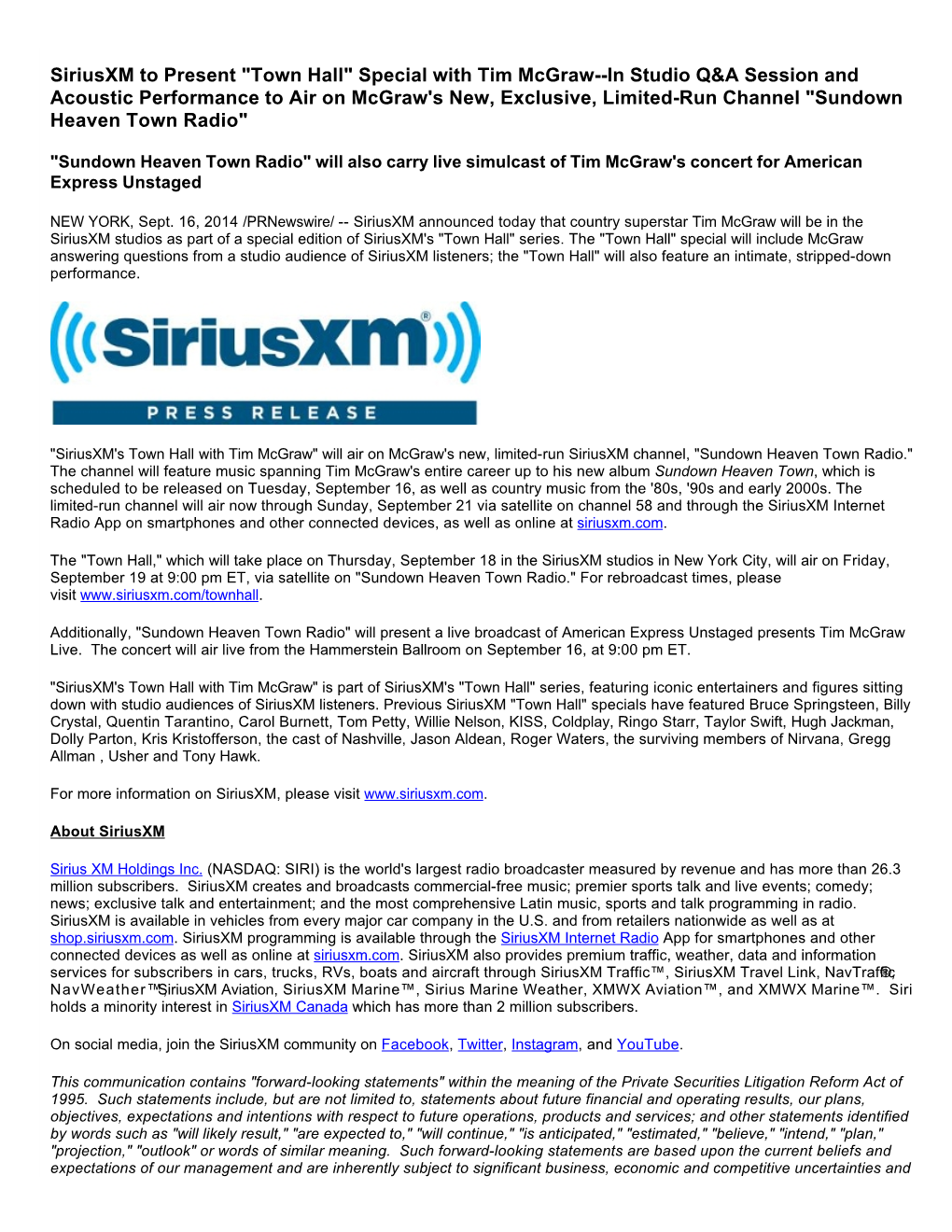 Siriusxm to Present "Town Hall" Special with Tim Mcgraw--In Studio