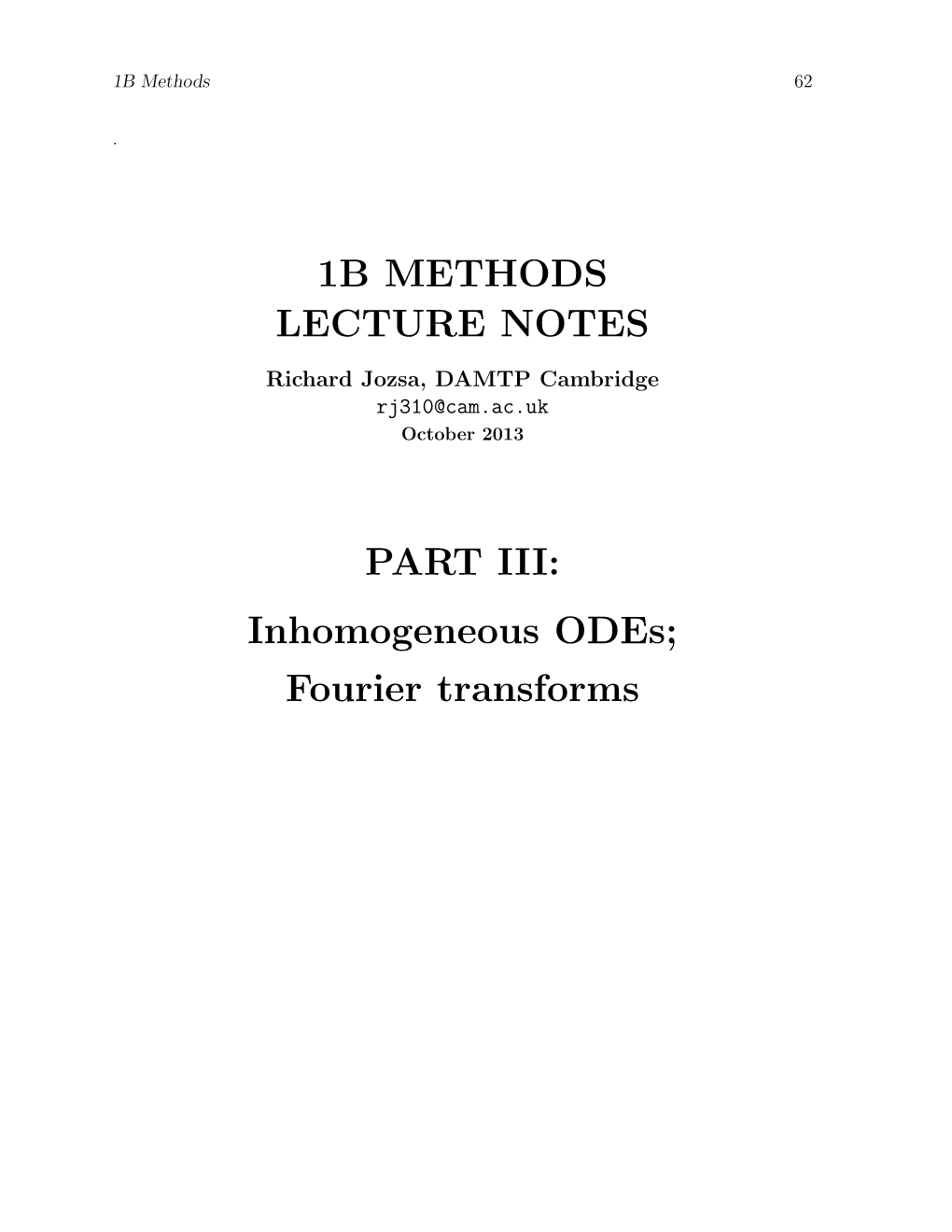 Fourier Transforms 1B Methods 63