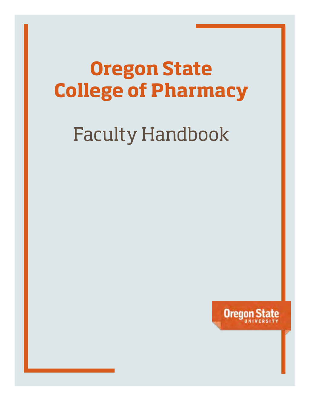 Oregon State College of Pharmacy Faculty Handbook