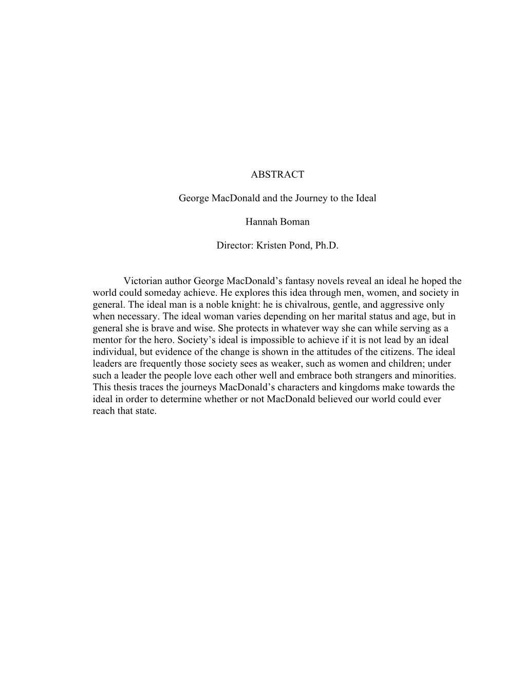 ABSTRACT George Macdonald and the Journey to the Ideal Hannah