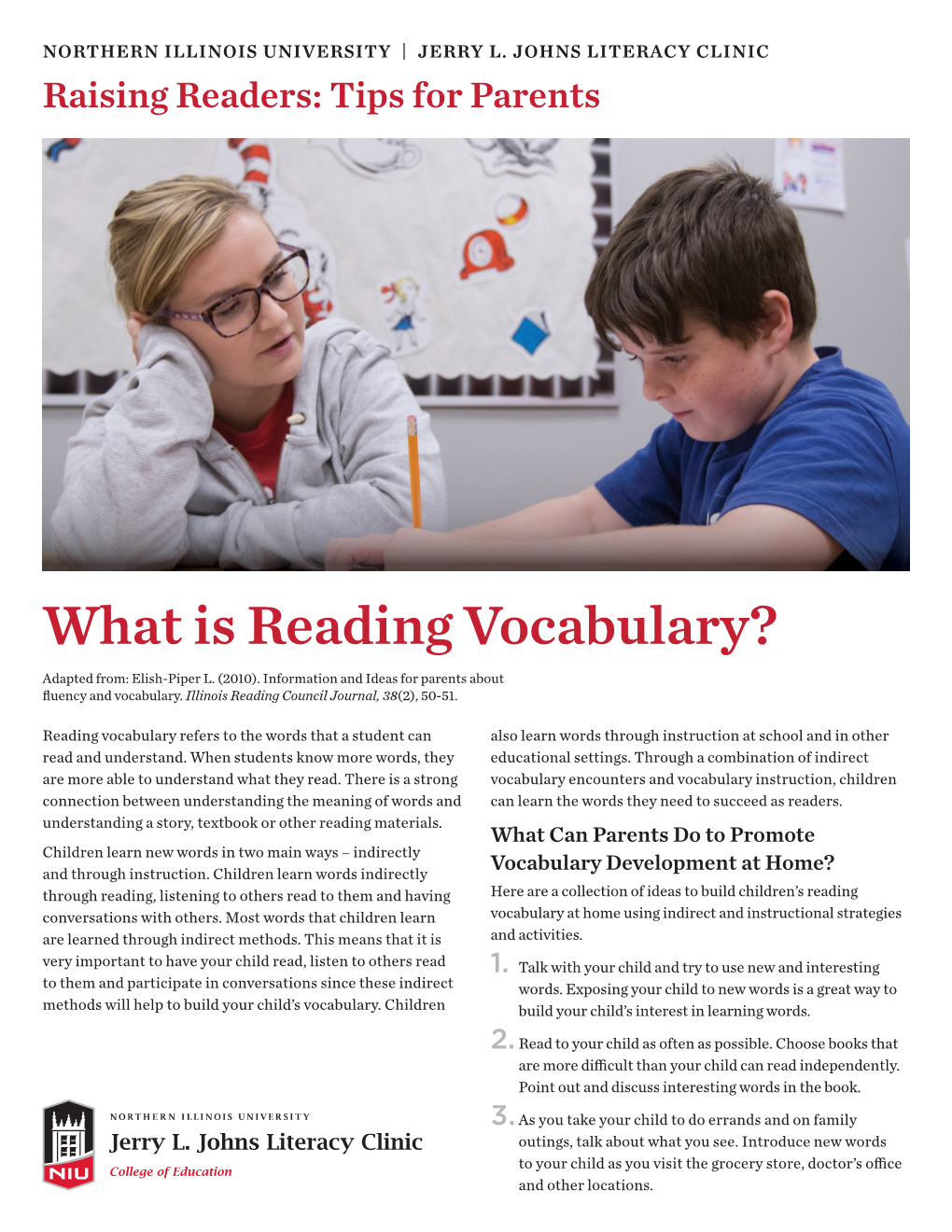 What Is Reading Vocabulary? Adapted From: Elish-Piper L