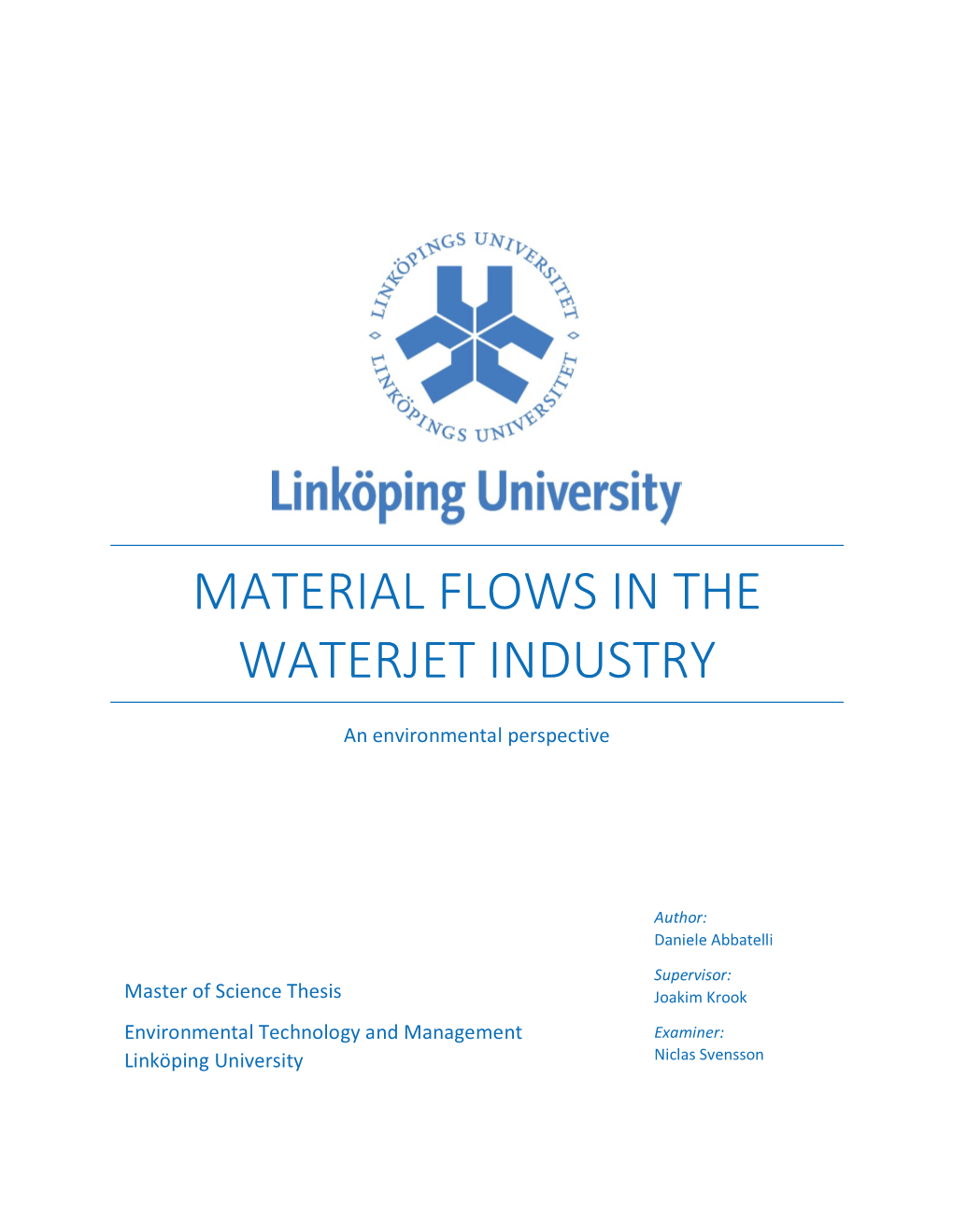 Material Flows in the Waterjet Industry