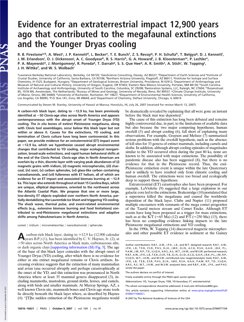 Evidence for an Extraterrestrial Impact 12,900 Years Ago That Contributed to the Megafaunal Extinctions and the Younger Dryas Cooling