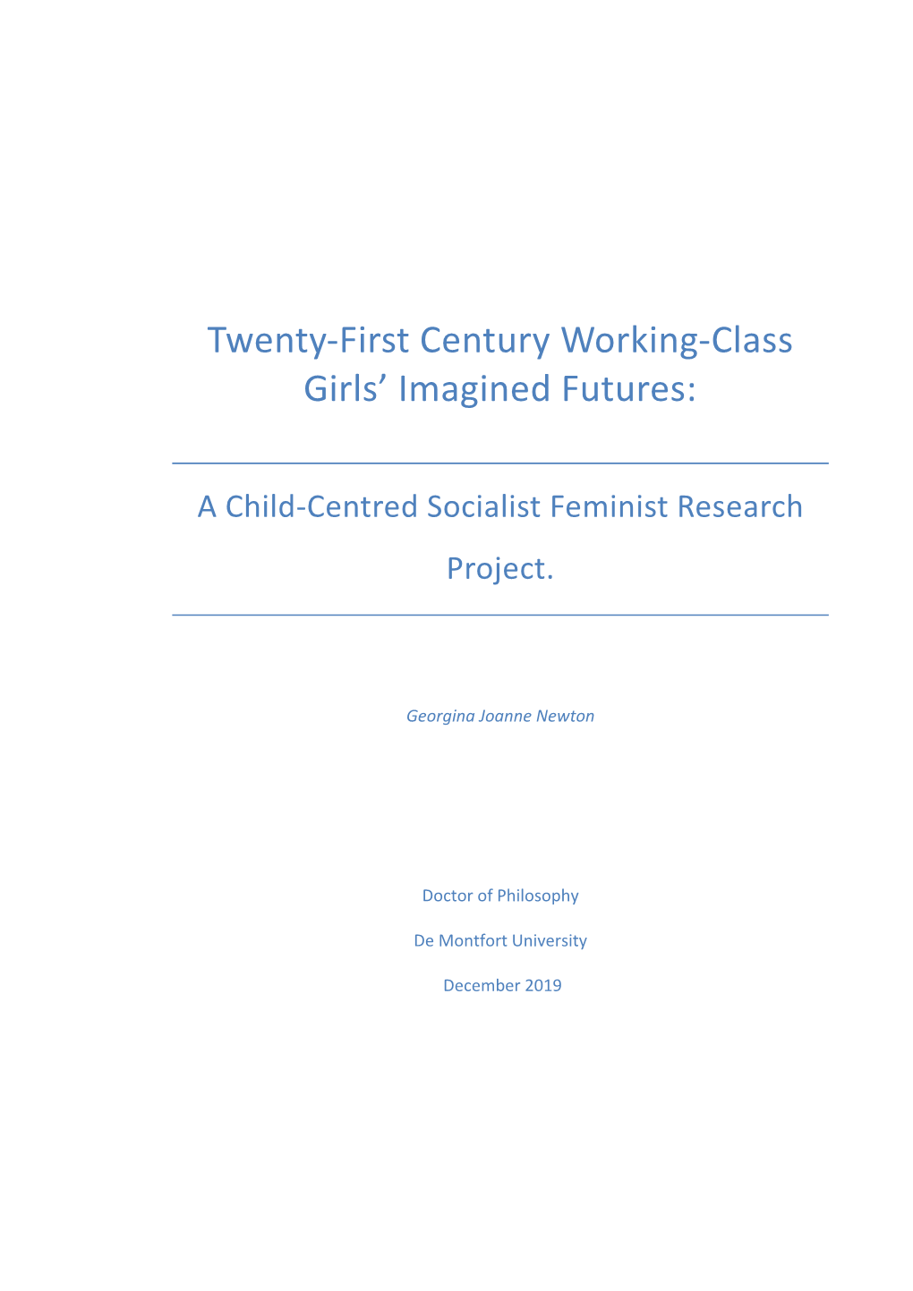 Twenty-First Century Working-Class Girls' Imagined Futures