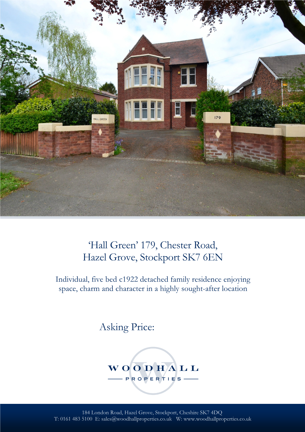 'Hall Green' 179, Chester Road, Hazel Grove, Stockport SK7