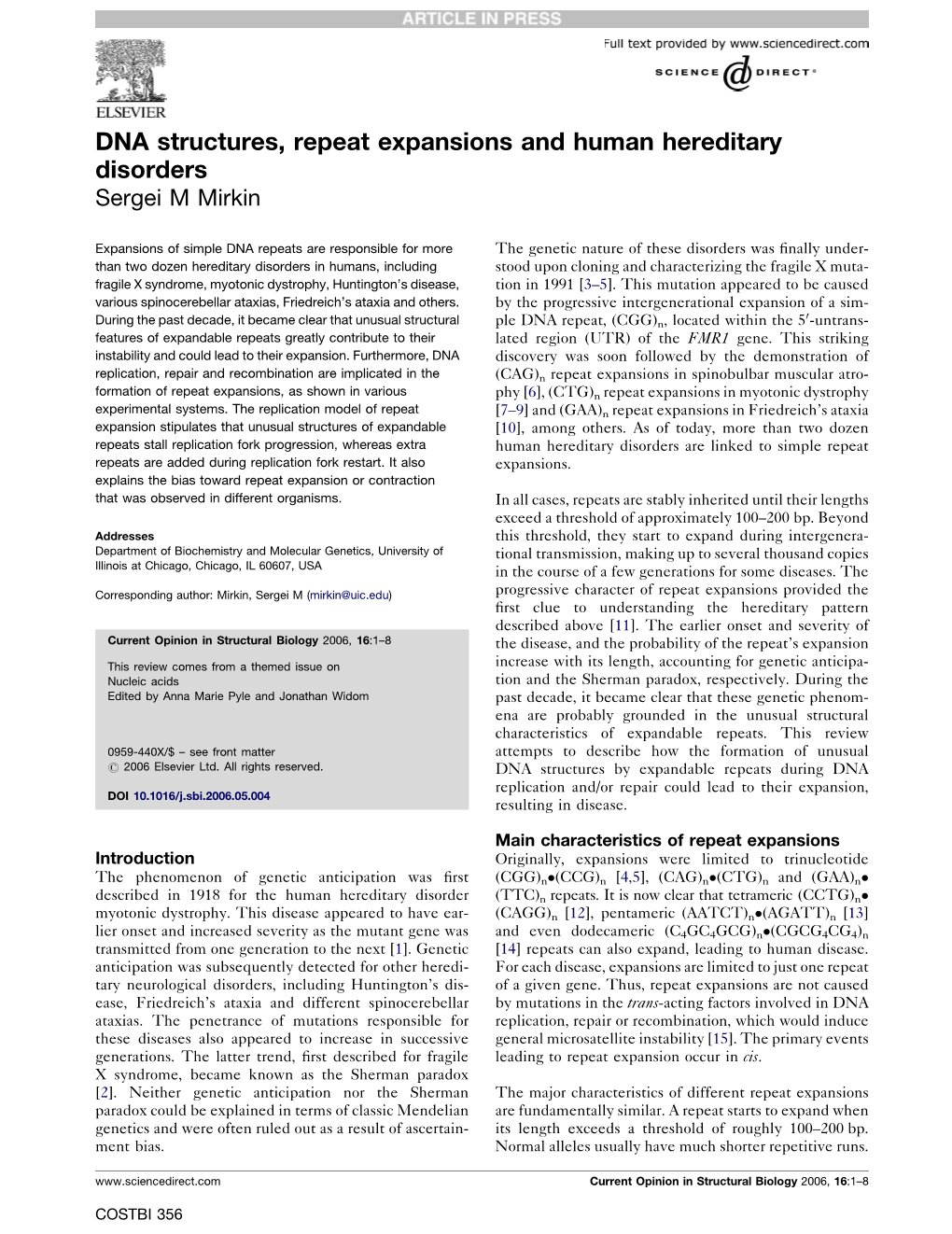 DNA Structures, Repeat Expansions and Human Hereditary Disorders Sergei M Mirkin