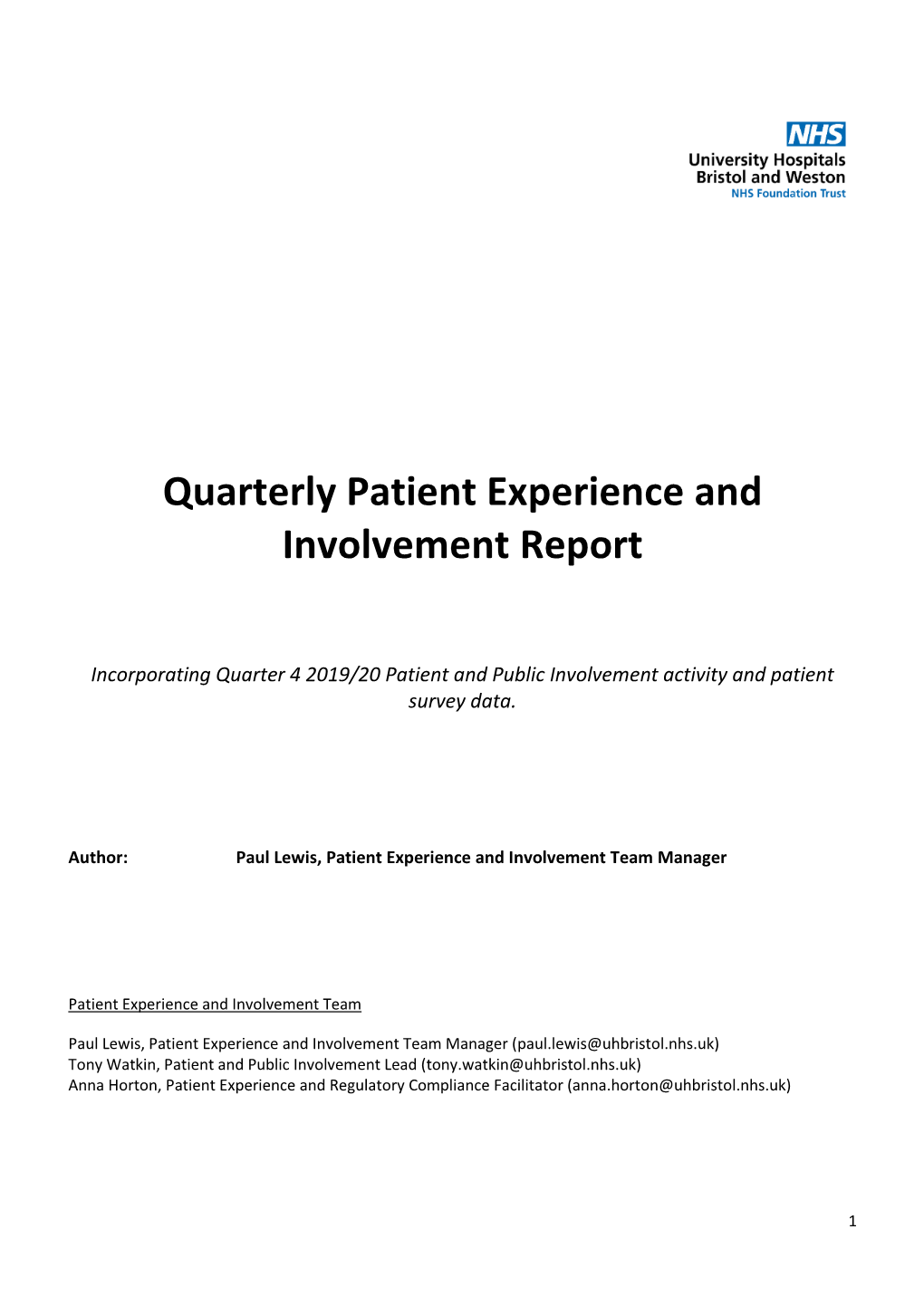 Quarterly Patient Experience and Involvement Report