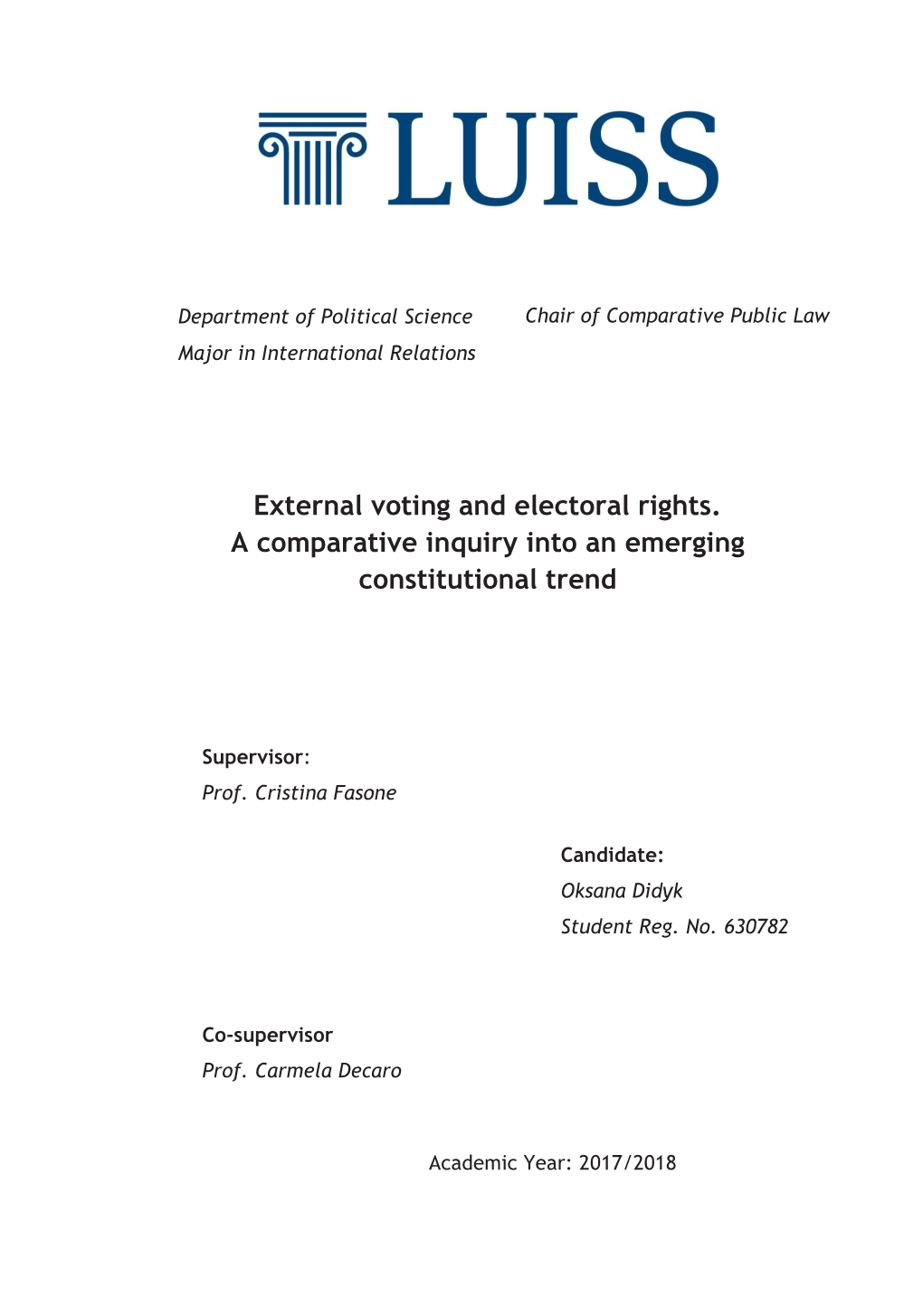 External Voting and Electoral Rights. a Comparative Inquiry Into an Emerging Constitutional Trend