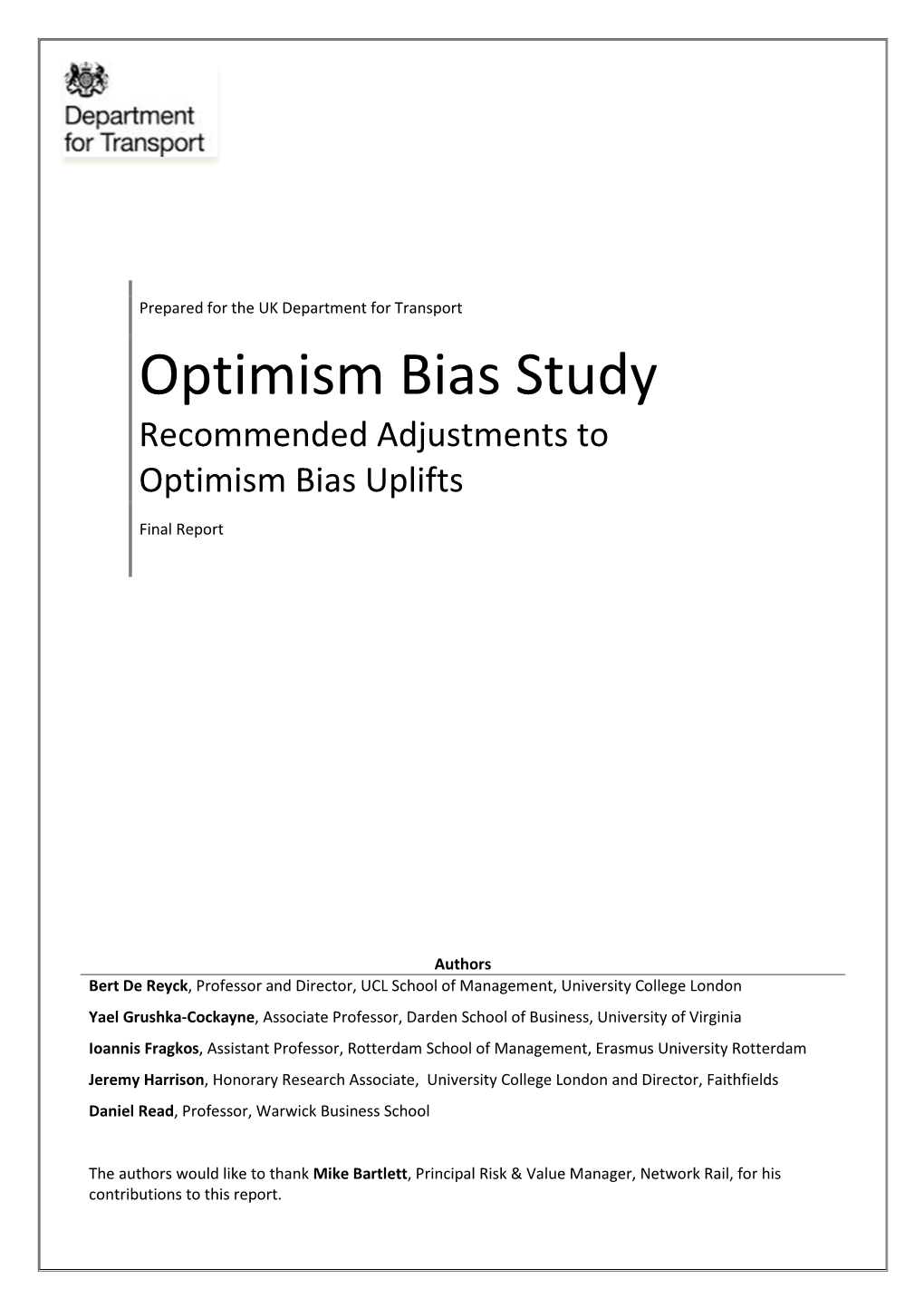 Optimism Bias Study Recommended Adjustments to Optimism Bias Uplifts