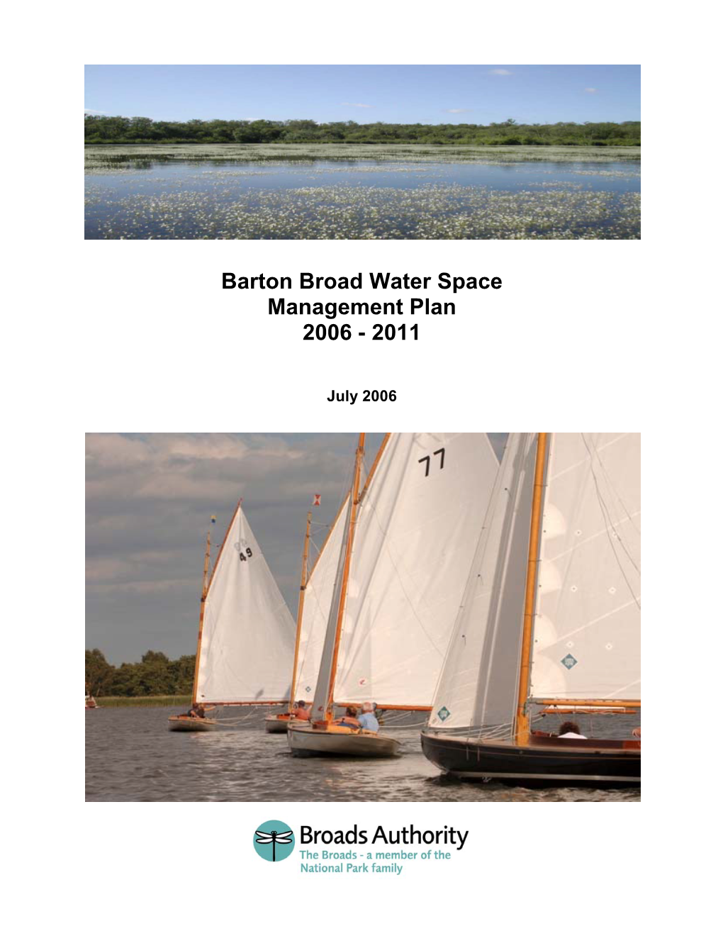 Barton Broad Water Space Management Plan 2006 - 2011