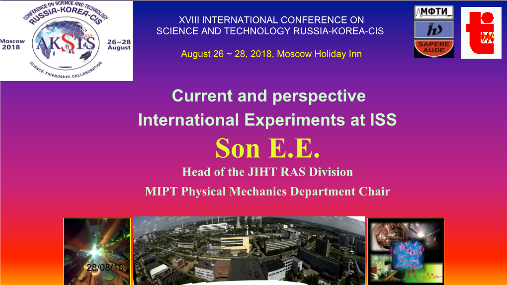 Son E.E. Head of the JIHT RAS Division MIPT Physical Mechanics Department Chair