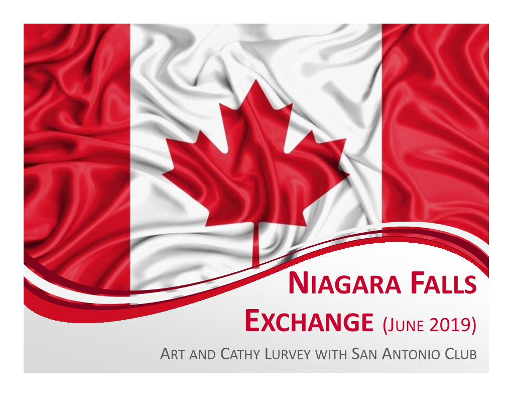 NIAGARA FALLS EXCHANGE (JUNE 2019) ART and CATHY LURVEY with SAN ANTONIO CLUB Group Photo at Welcome Dinner