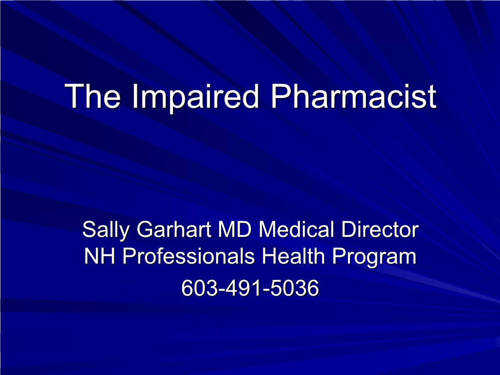 The Impaired Pharmacist