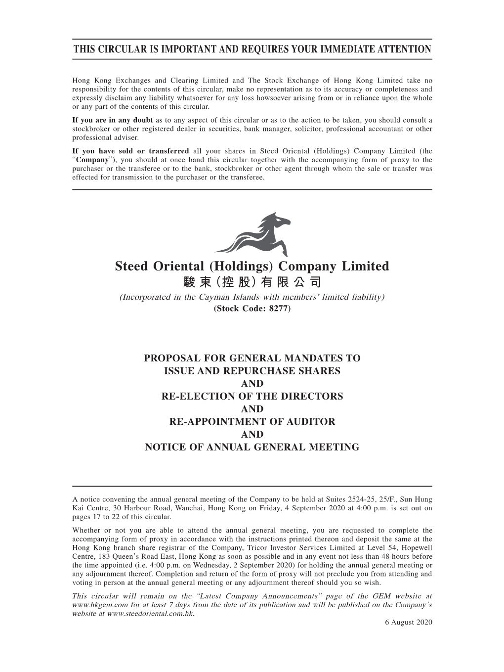 Proposal for General Mandates to Issue and Repurchase Shares and Re-Election of the Directors and Re-Appointment of Auditor and Notice of Annual General Meeting