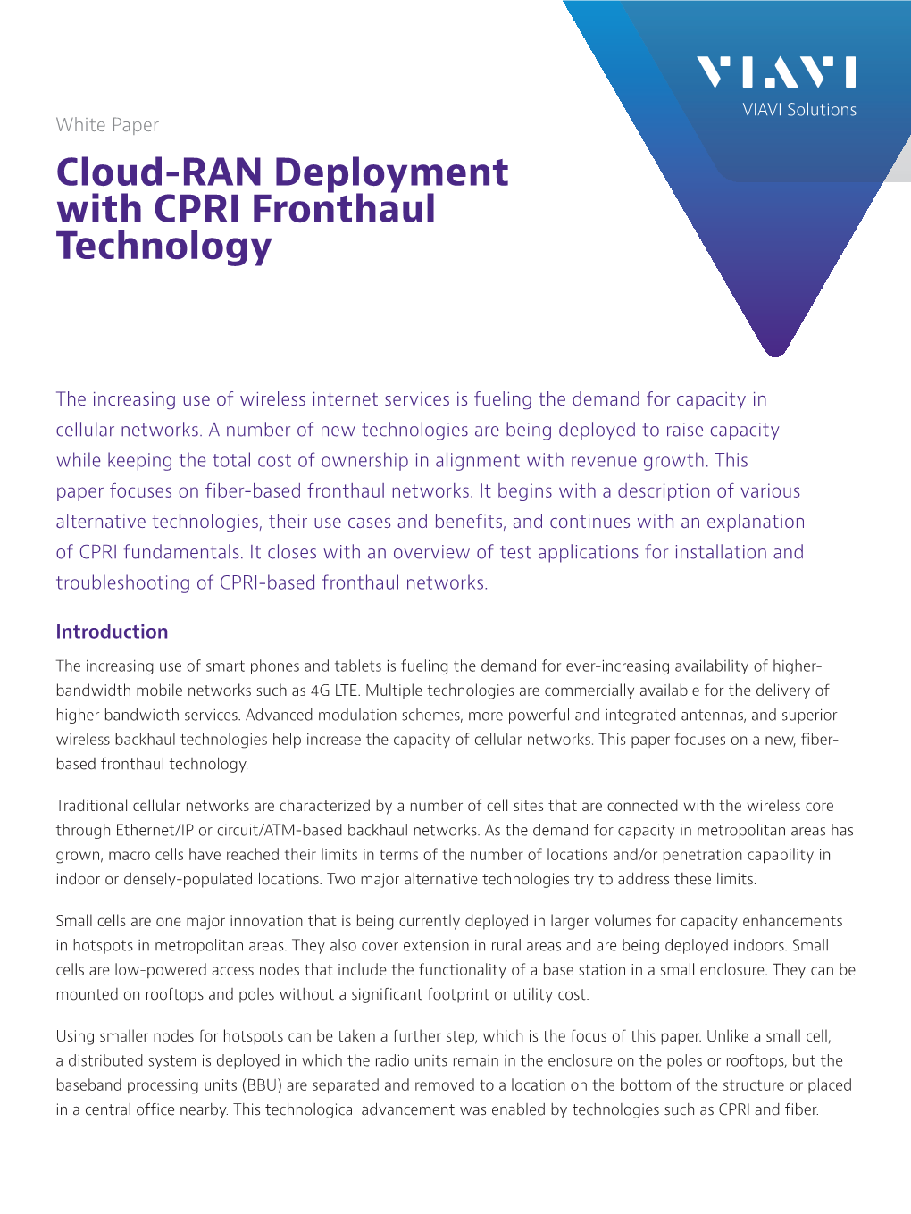 Cloud-RAN Deployment with CPRI Fronthaul Technology