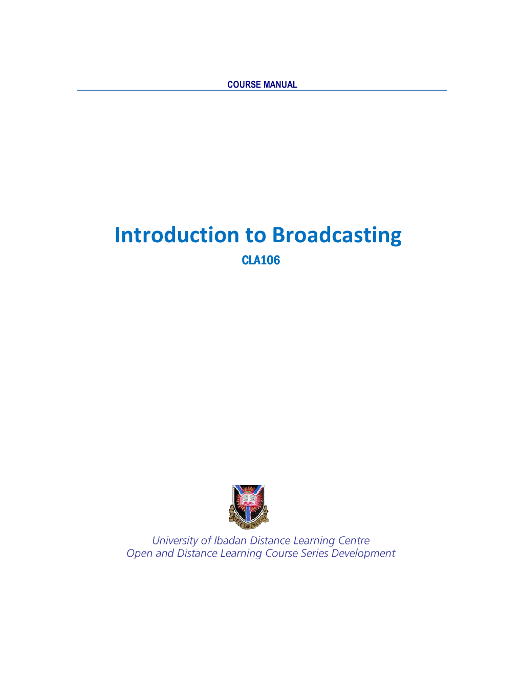 Introduction to Broadcasting C LA106