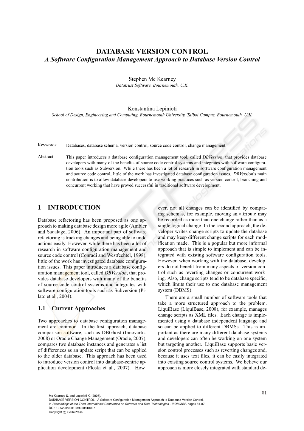 DATABASE VERSION CONTROL a Software Conﬁguration Management Approach to Database Version Control