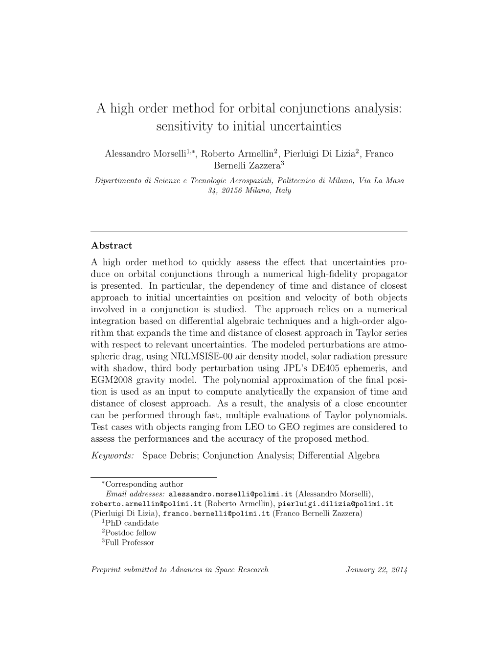 A High Order Method for Orbital Conjunctions Analysis: Sensitivity to Initial Uncertainties